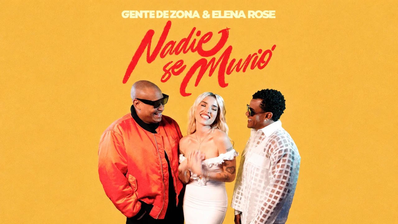 Gente de Zona members stand with Elena Rose against yellow artwork for “Nadie Se Murió.”