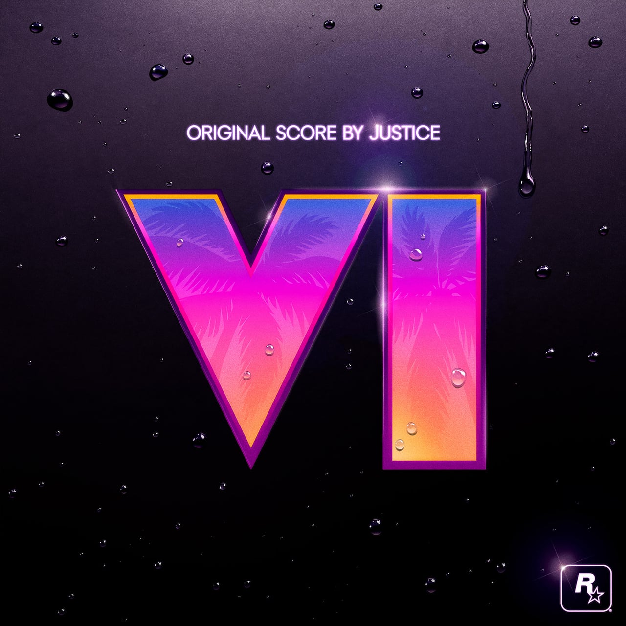Official artwork for Grand Theft Auto VI: Original Score by Justice, with pink VI lettering on a dark, water-dappled background.