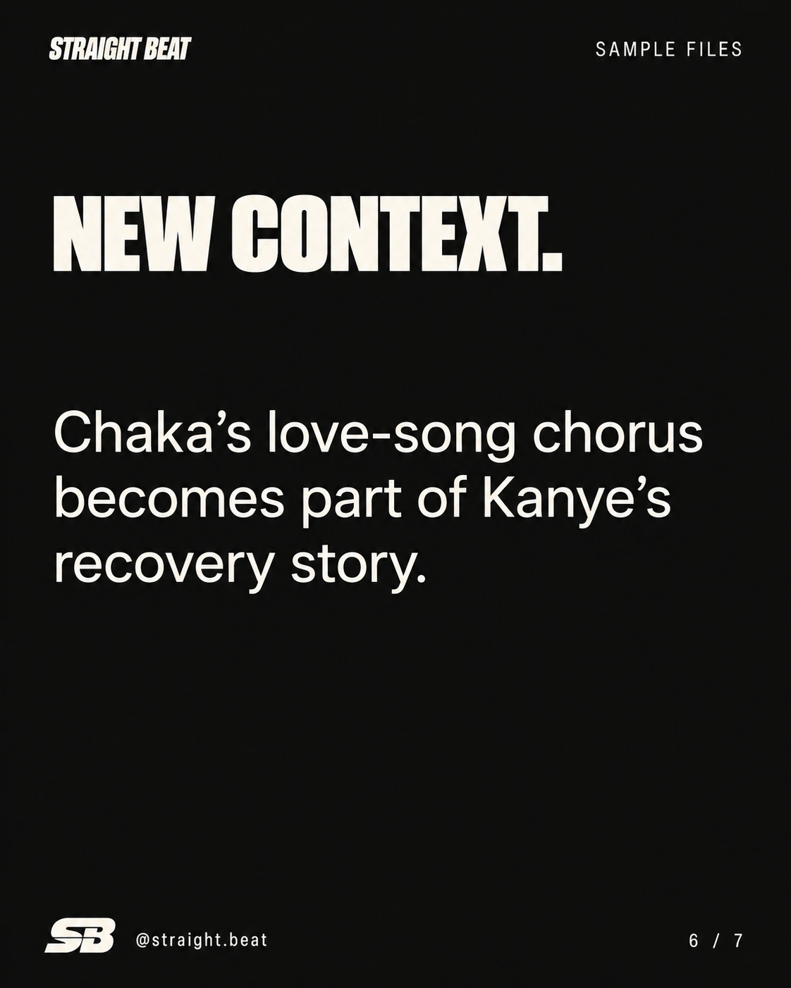 Chaka’s love-song chorus becomes part of Kanye’s recovery story.