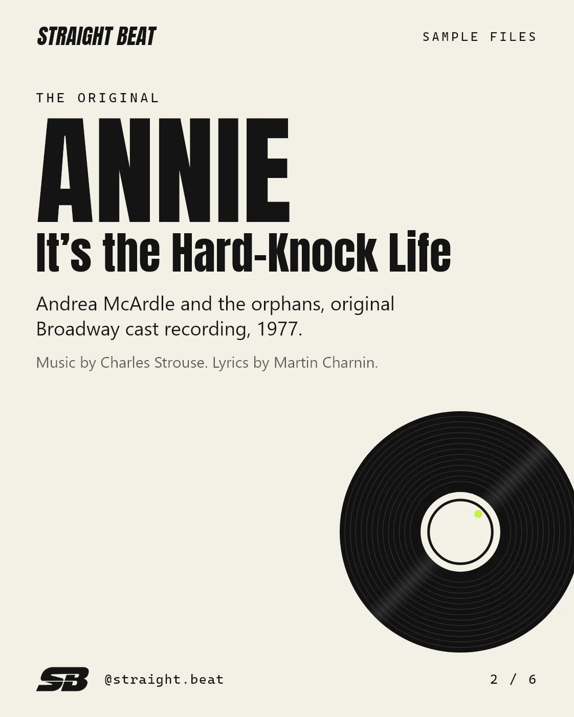 The original: It’s the Hard-Knock Life from Annie, sung by Andrea McArdle and the orphans on the 1977 original Broadway cast recording. Music by Charles Strouse, lyrics by Martin Charnin. A vinyl record graphic sits in the corner.