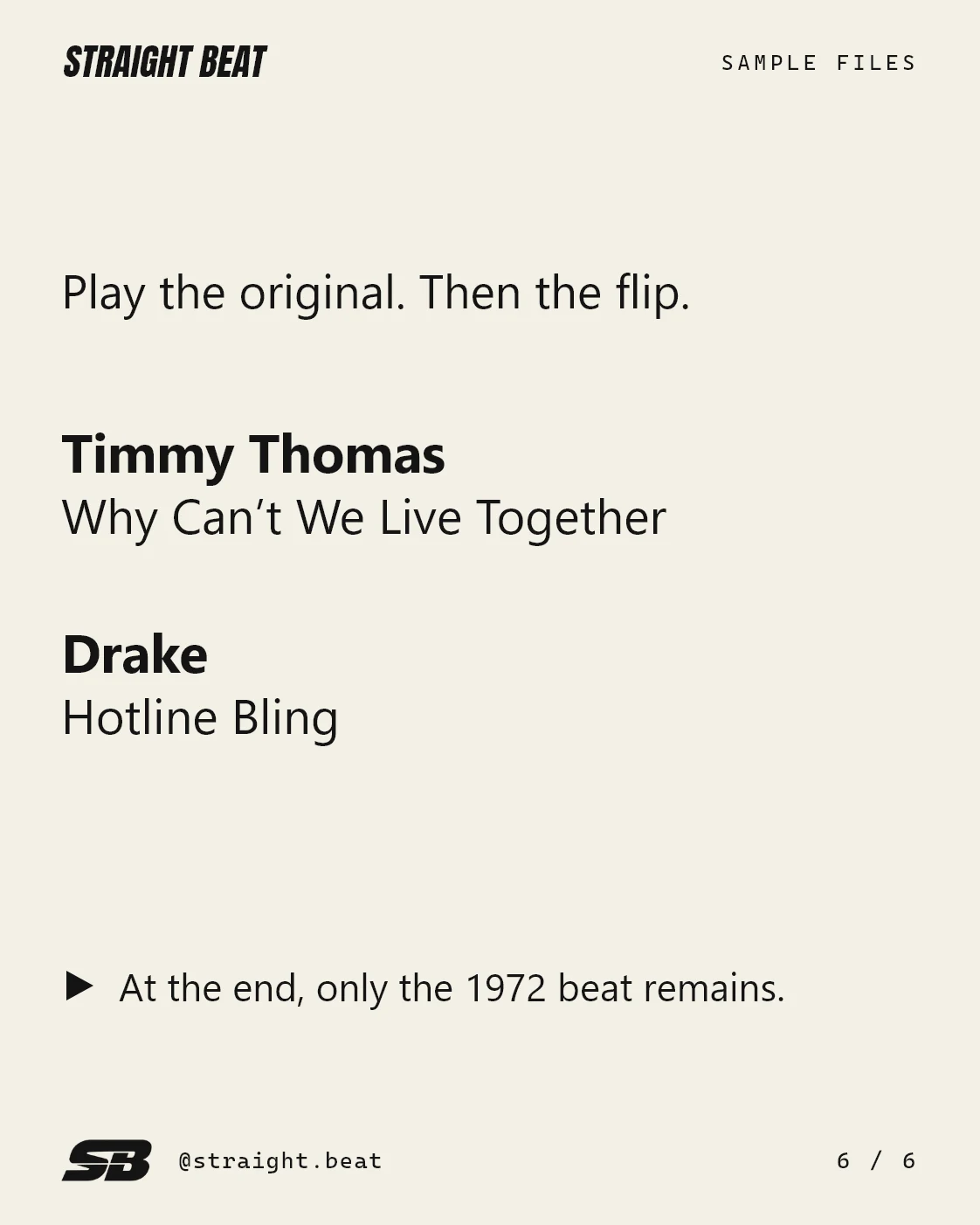 Listening order: Timmy Thomas’s Why Can’t We Live Together, then Drake’s Hotline Bling. At the end, only the 1972 beat remains.